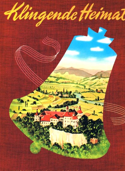 Image for Klingende Heimat, Eine Sammlung Der Schoensten Deutschen Volkslieder : Singing Homeland, a Collection of Beautiful German Folksongs