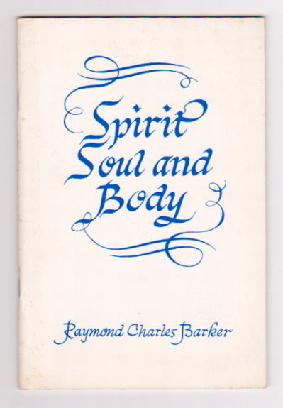 Image for Spirit, Soul and Body : (Signed) Three Sunday Morning Sermons