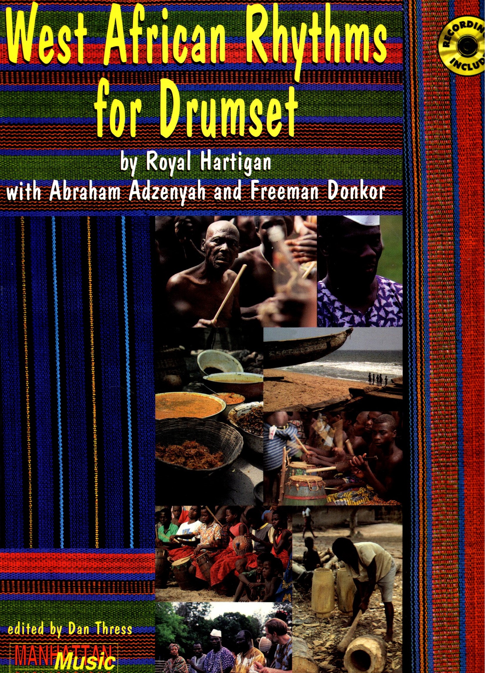 West African Rhythms for Drumset : CD Recording Included (Signed)