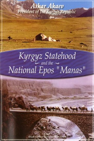 Image for Kyrgyz Statehood and the National Epos Manas : (Signed)