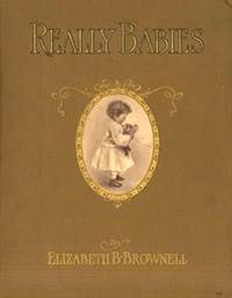 Image for Really Babies, 1e :   (1st Edition, 1908)