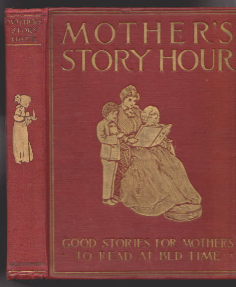 Image for Mother's Story Hour for Young People :  With Color Plates and Numerous Illustrations in Black and White