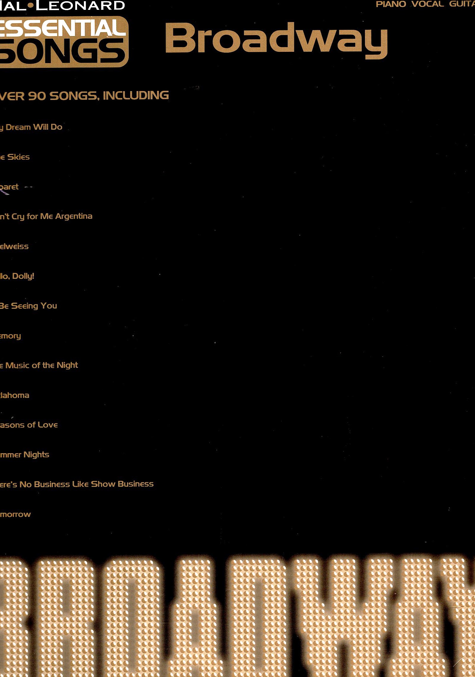 Broadway, over 90 Songs : Piano, Vocal, Guitar