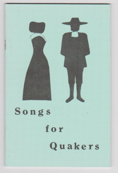 Image for Songs for Quakers :  With Simple Tunes in Simple Keys