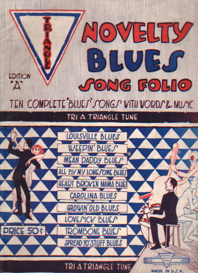 Image for Novelty Blues Song Folio :  Ten Complete Blues Songs with Words and Music by America's Best Blues Writers