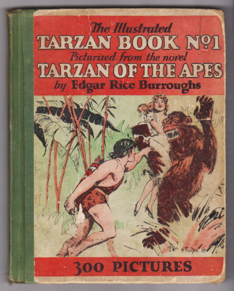 Image for Illustrated Tarzan Book, The, Number 1 :  Picturized from the Novel Tarzan of the Apes, 300 Pictures