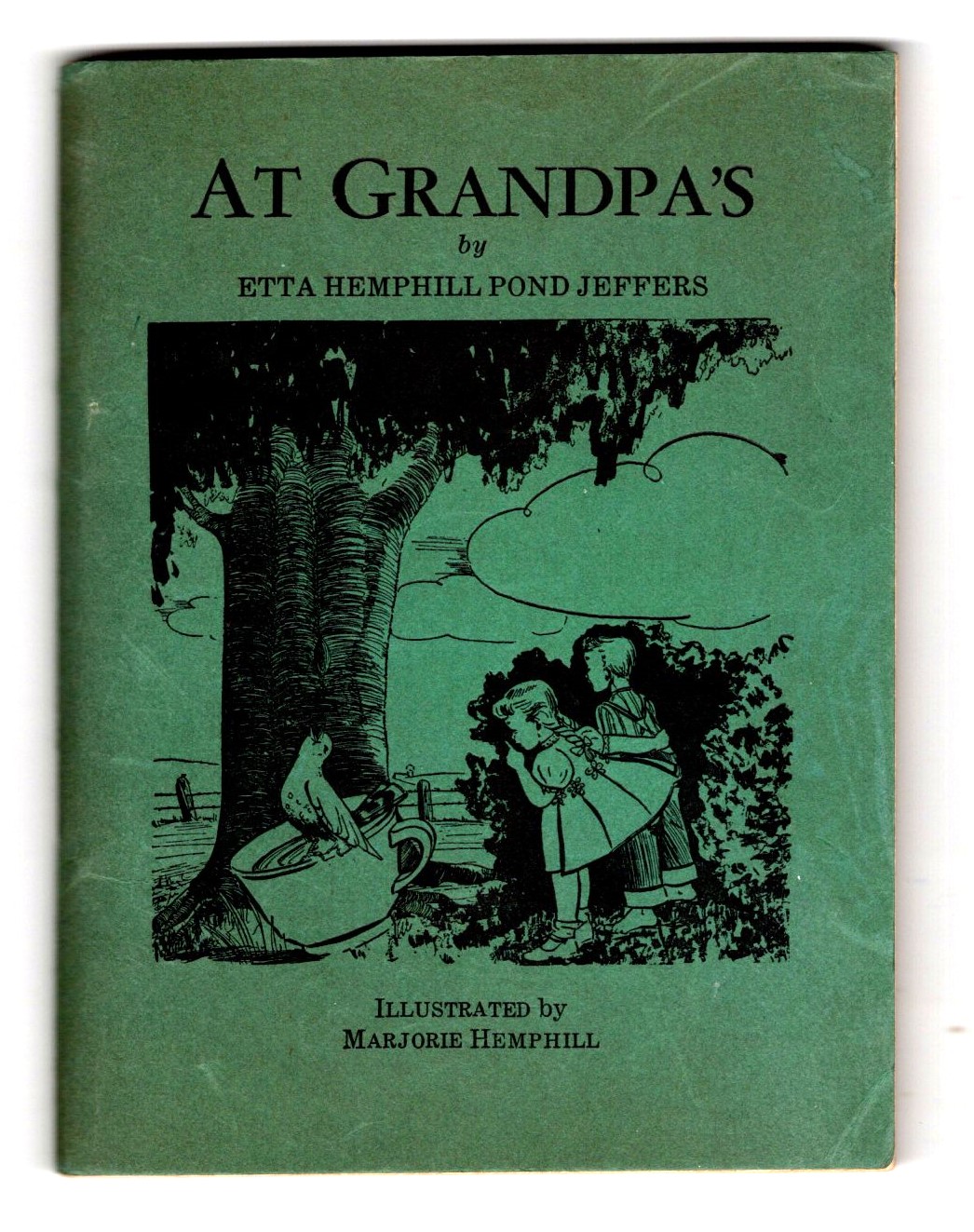 At Grandpa's : (signed)