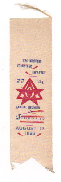Antique Ribbon, 22nd Michigan Volunteer Infantry : 29th Annual Reunion At Flushing, August 13, 1896