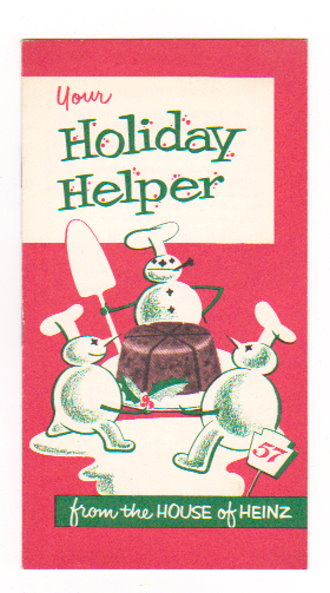 Image for Your Holiday Helper :  From the House of Heinz
