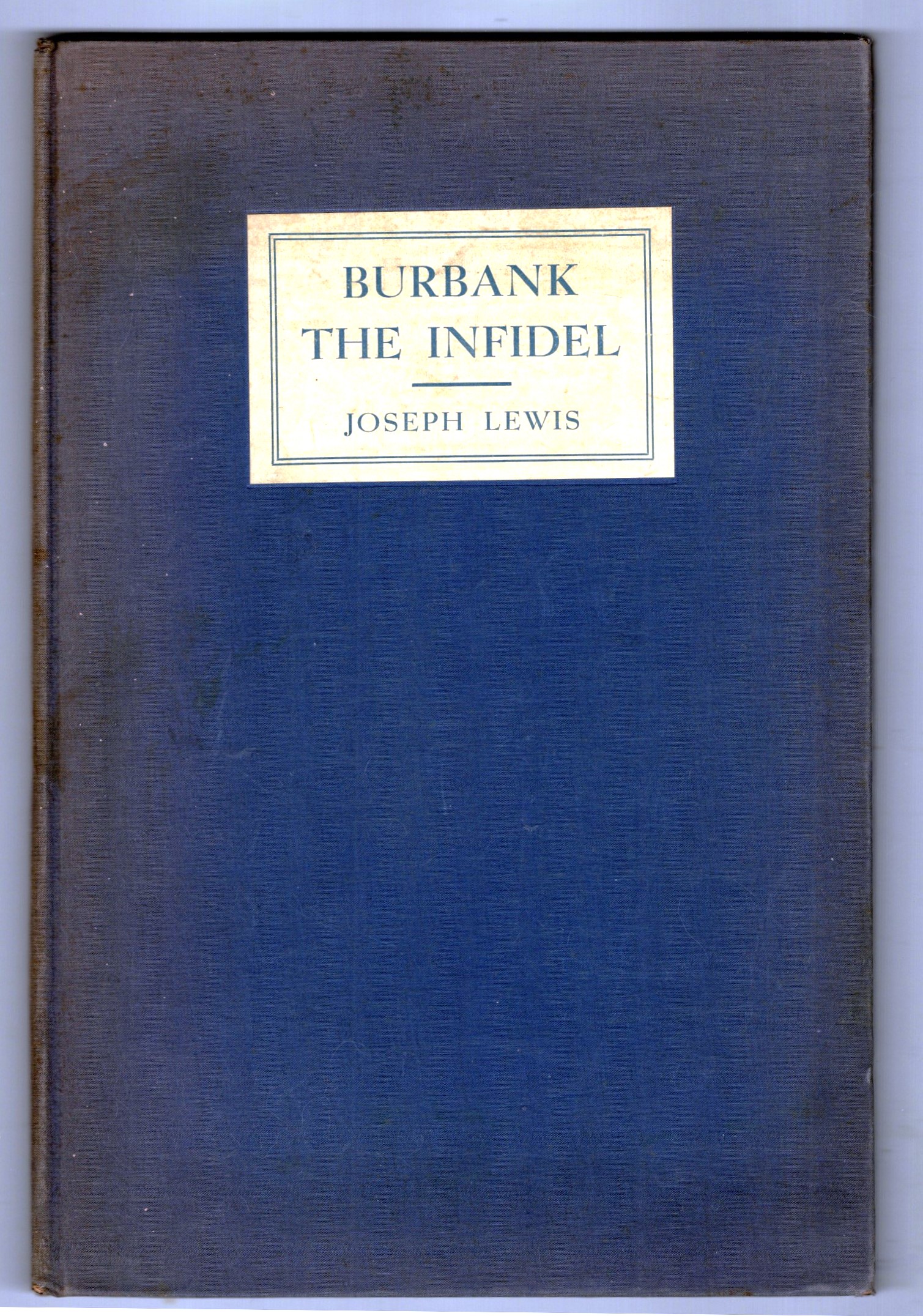 Burbank the Infidel