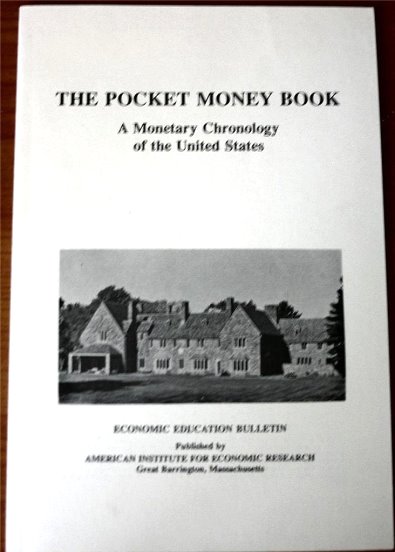 Image for Pocket Money Book, the : A Monetary Chronology of the United States, Economic Education Bulletin Volume 34, Number 7, July 1994