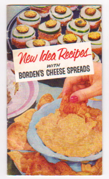 Image for New Idea Recipes :  With Borden's Cheese Spreads