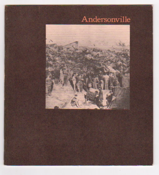 Andersonville : The Story of a Civil War Prison Camp Image for Andersonville : The Story of a Civil War Prison Camp