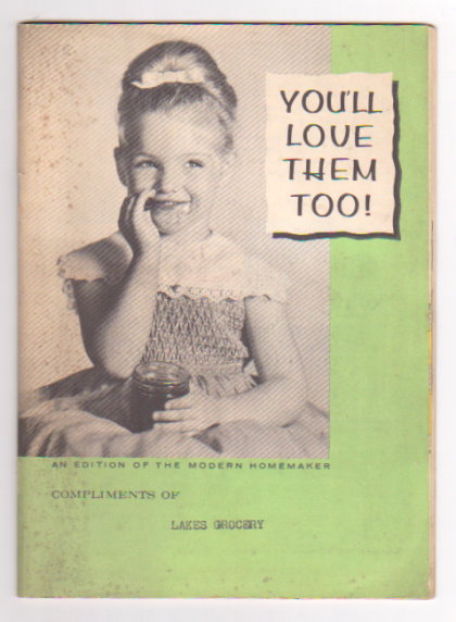 Image for You'll Love Them Too ! :  The Modern Homemaker