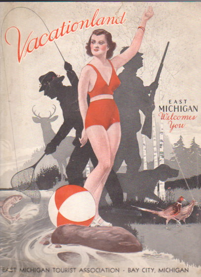 Vacationland : East Michigan Welcomes You