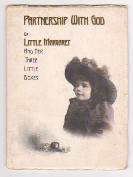 Image for Partnership with God :  Or, Little Margaret and Her Three Little Boxes