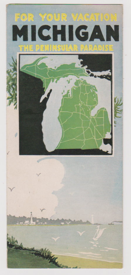 Image for Michigan, the Peninsular Paradise :  For Your Vacation