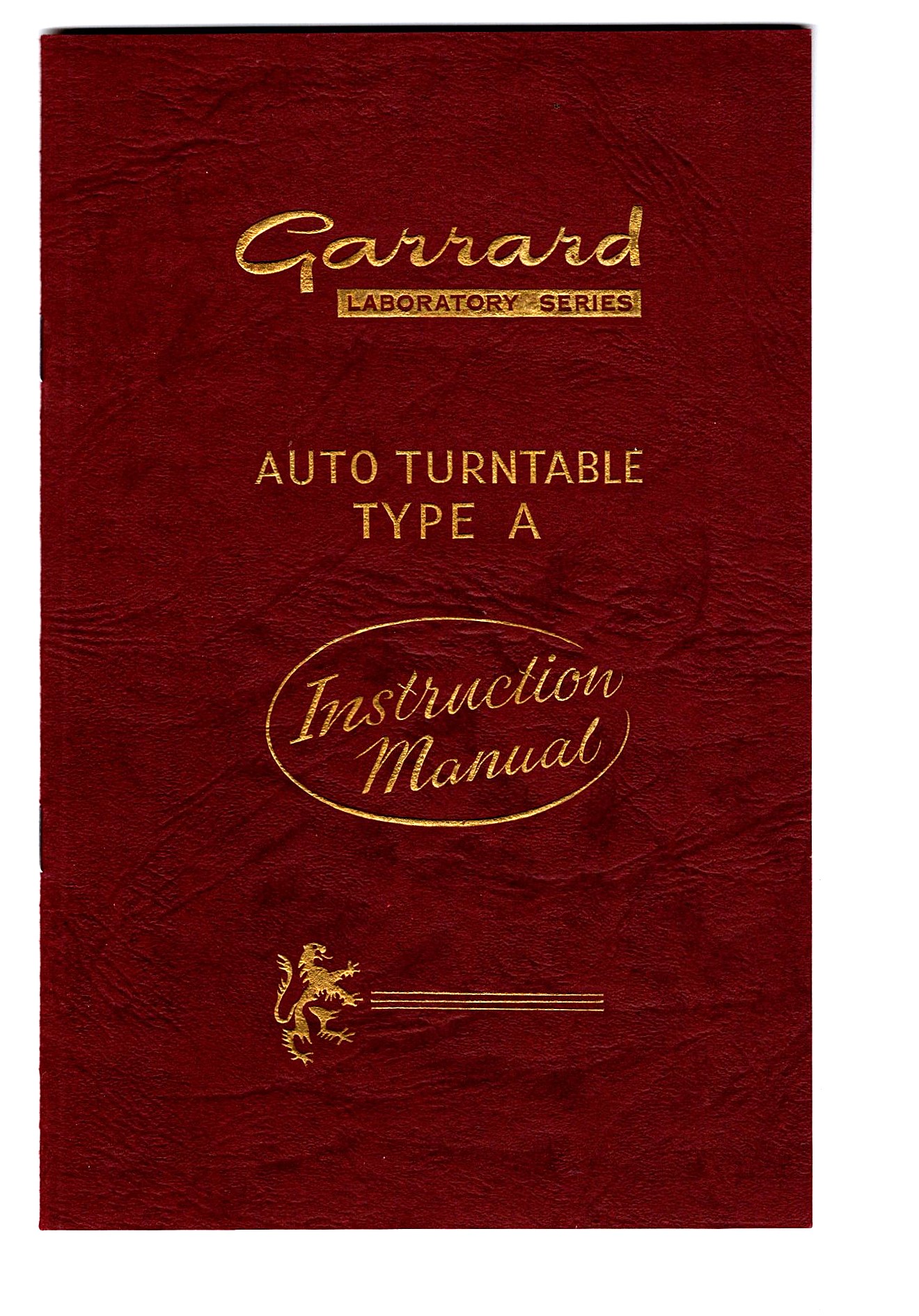 Image for Garrard Laboratory Series Auto Turntable Type A :  Instruction Manual