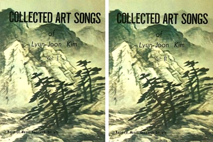Image for Collected Art Songs of Lyun-Joon Kim, Volumes 1 and 2