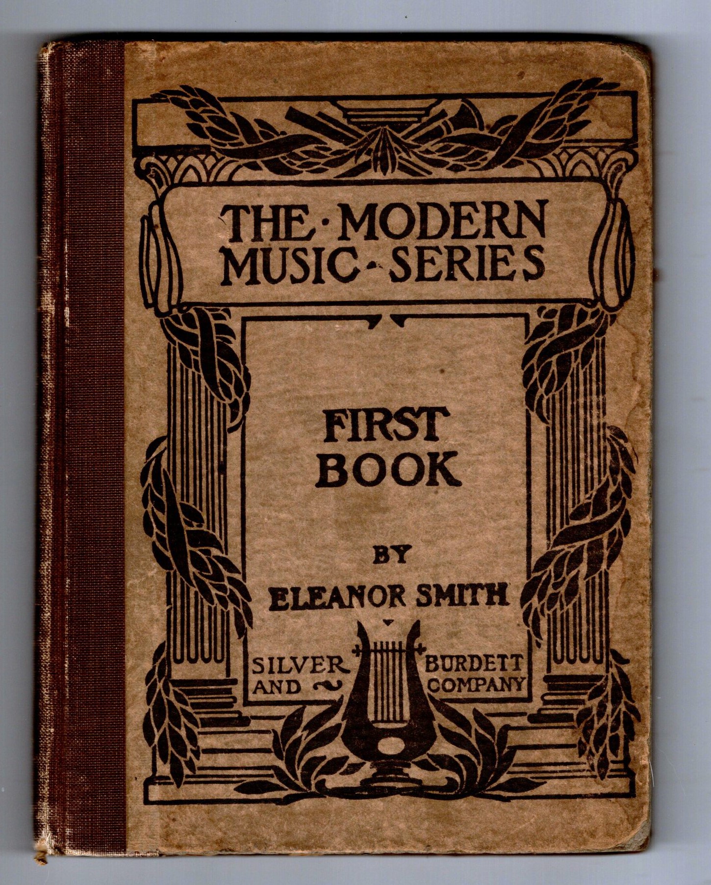 First Book in Vocal Music, a : Wherein the Study of Musical Structure is Presented