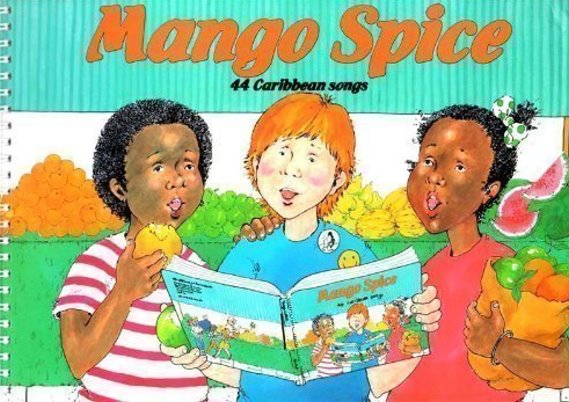 Image for Mango Spice :  44 Caribbean Songs