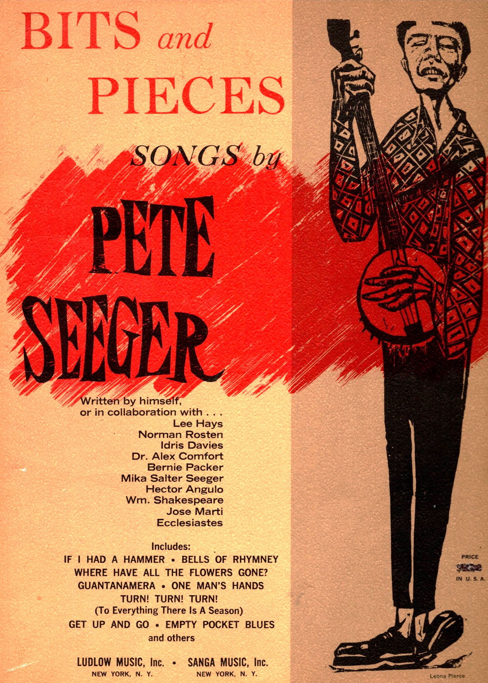 Bits and Pieces : Songs by Pete Seeger, Written by Himself or in Collaboration with Lee Hays, Norman Rosten, Etc
