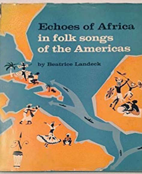 Image for Echoes of Africa in Folk Songs of the Americas