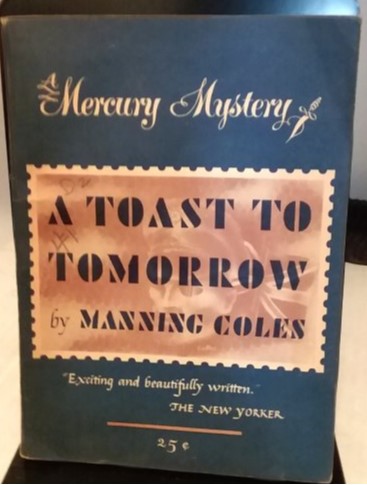 Image for Toast to Tomorrow, a : A Mercury Mystery Toast to Tomorrow, a : A Mercury Mystery