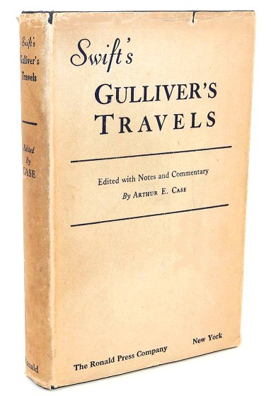 Image for Jonathan Swift's Gulliver's Travels, Annotated Edition :  Edited with Notes and Commentary by Arthur E. Case