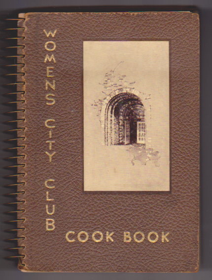 Image for Women's City Club Cook Book :  Detroit, 1935