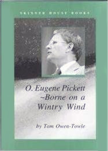Image for O. Eugene Pickett :  Borne on a Wintry Day, Fourth President of the Unitarian Universalist Association