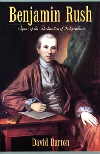 Image for Benjamin Rush : Signer of the Declaration of Independence