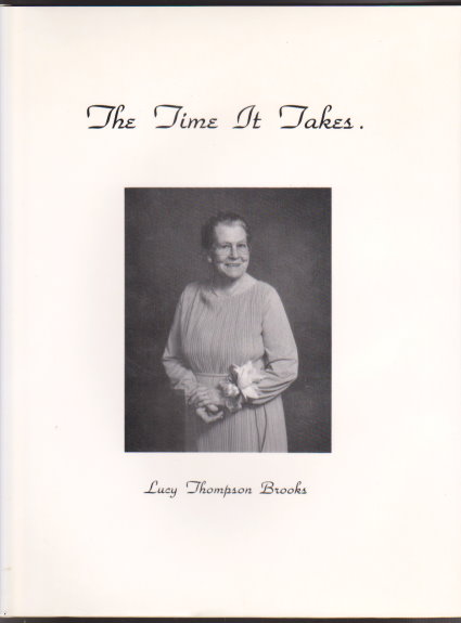 Image for The Time it Takes :   (Michigan History)