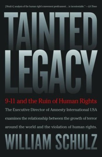 Image for Tainted Legacy :  9/11 and the Ruin of Human Rights (Signed)