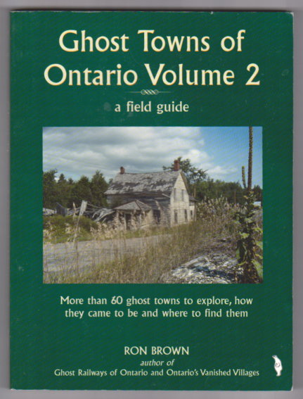 Image for Ghost Towns of Ontario, Volume 2 :  A Field Guide