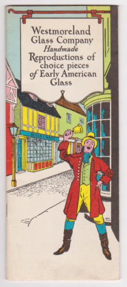 Image for Westmoreland Glass Company : Handmade Reproductions of Choice Pieces of Early America Glass, 1965