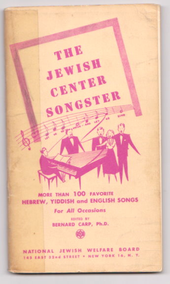 Image for Jewish Center Songster, the :  More Than 100 Favorite Hebrew, Yiddish and English Songs for all Occasions