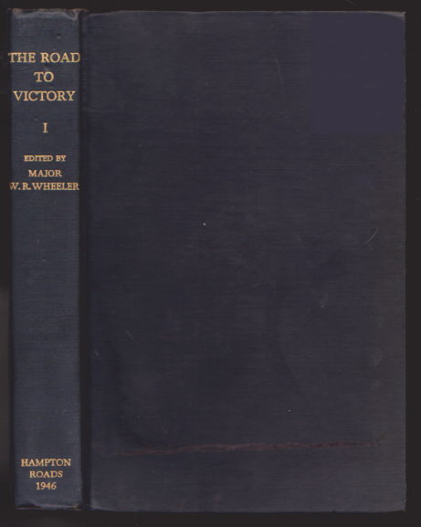 Image for Road to Victory, The, Volume 1 :  A History of Hampton Roads Port of Embarkation in World War II