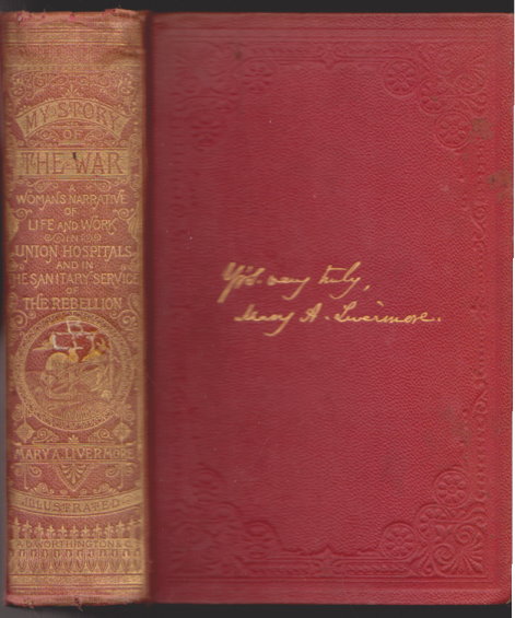 Image for My Story of the War :  A Woman's Narrative of Four Years Personal Experience as Nurse in the Union Army