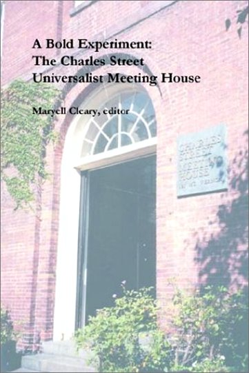 Image for Bold Experiment, a :  The Charles Street Universalist Meeting House