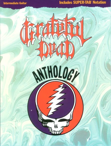 Image for Grateful Dead Anthology :  Intermediate Guitar, Super Tab Notation