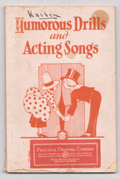 Image for Humorous Drills and Acting Songs