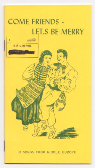Image for Come Friends, Let's be Merry :  31 Songs from Middle Europe