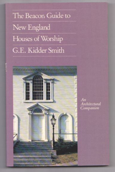 Image for Beacon Guide to New England Houses of Worship, the :  An Architectural Companion