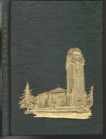 Image for Shrine of the Little Flower : Golden Jubilee, 1926-1976