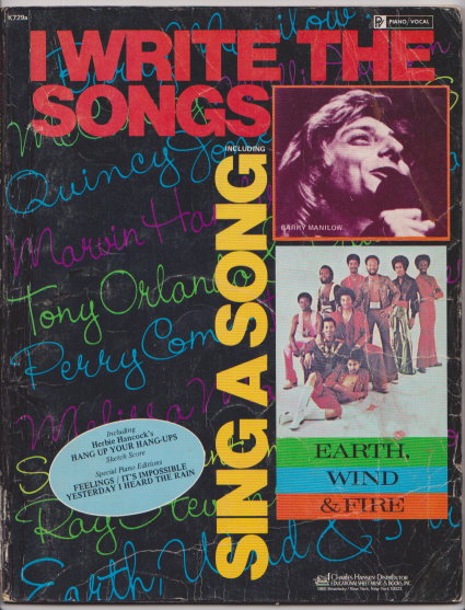 Image for I Write the Songs, Including Sing a Song :  Piano, Vocal, Guitar