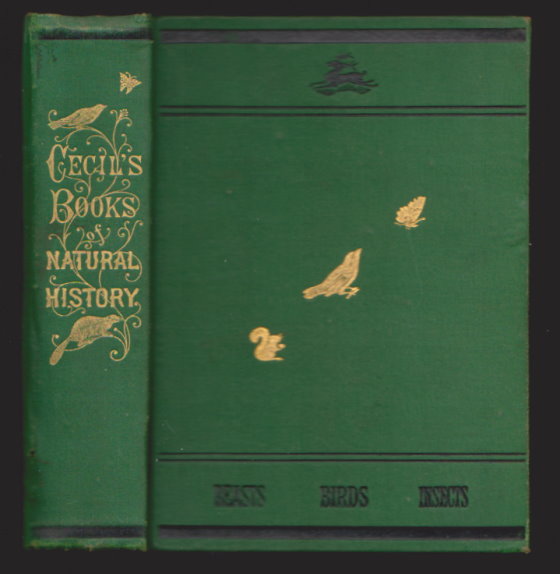Image for Cecil's Books of Natural History : Part 1 Beasts, Part 2 Birds, Part 3 Insects, Profusely Illustrated