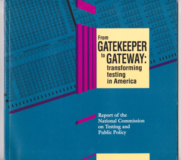 Image for From Gatekeeper to Gateway :  Transforming Testing in America