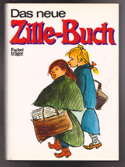 Image for Das Neue Zille-Buch :  New Book of Heinrich Zille