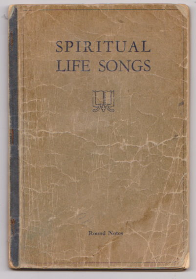 Image for Spiritual Life Songs : Round Notes